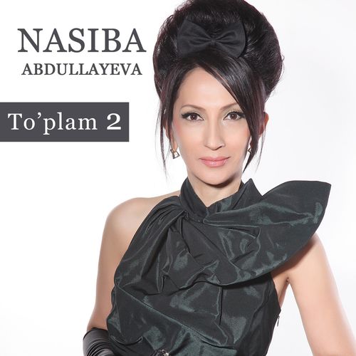 Nasiba Abdullayeva - Samarqand