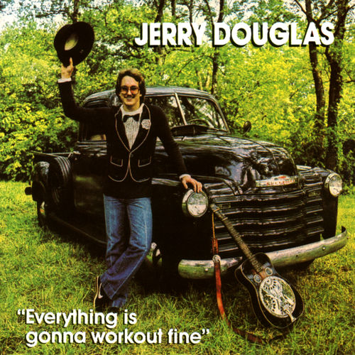 Jerry Douglas - Wheel Hoss