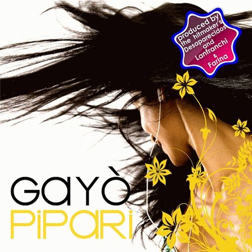 Gayo - Pipari (Desaparecidos Radio Edit)