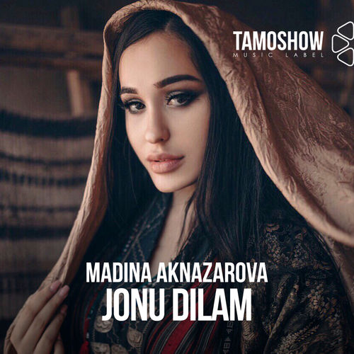 Madina Aknazarova - Joni Man