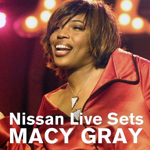 Macy Gray - I'm So Glad You're Here : Nissan Live Sets on Yahoo! Music